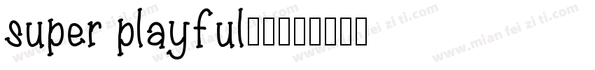 super playful字体字体转换